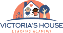 Victoria's House Learning Academy